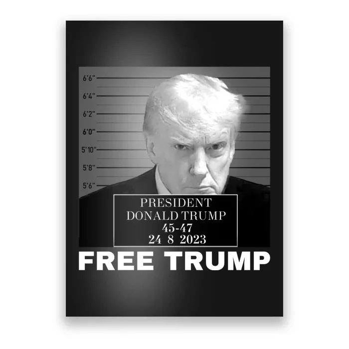 Free Donald Trump Mugshot Poster | TeeShirtPalace