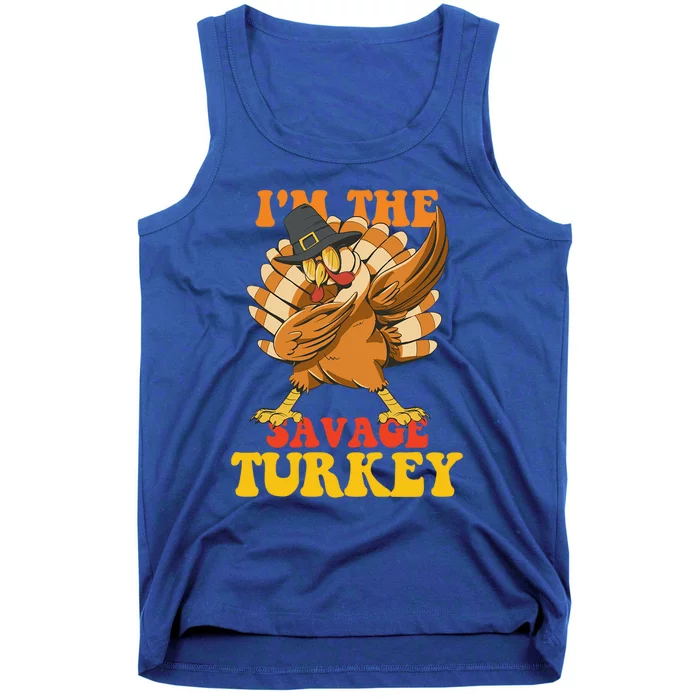 Funny Thanksgiving Matching Cute Gift Im Savage The Turkey Gift Tank Top