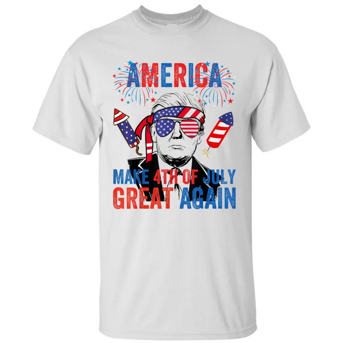 Fireworks Trump Make 4th Of July Great Again Glasses Flag Tall T-Shirt