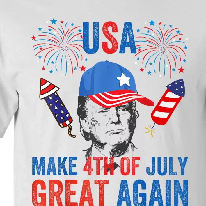 Fireworks Trump Make 4th Of July Again Us Hat Patriotic Tall T-Shirt