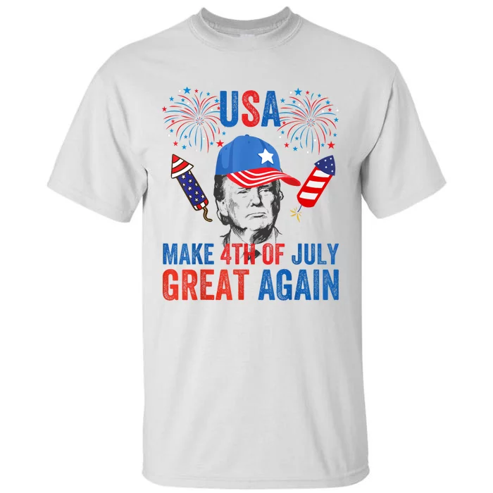 Fireworks Trump Make 4th Of July Again Us Hat Patriotic Tall T-Shirt