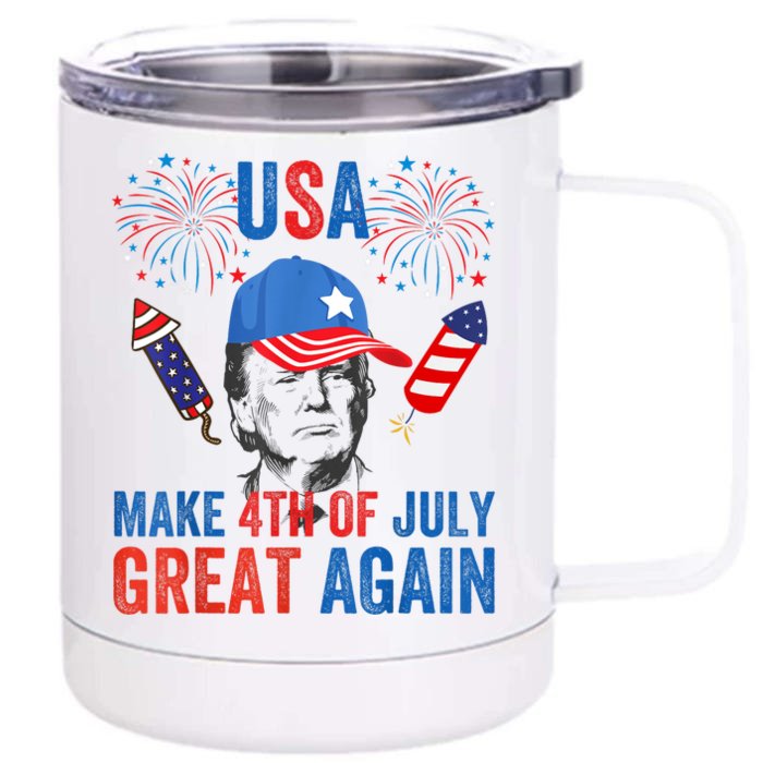 Fireworks Trump Make 4th Of July Again Us Hat Patriotic Front & Back 12oz Stainless Steel Tumbler Cup