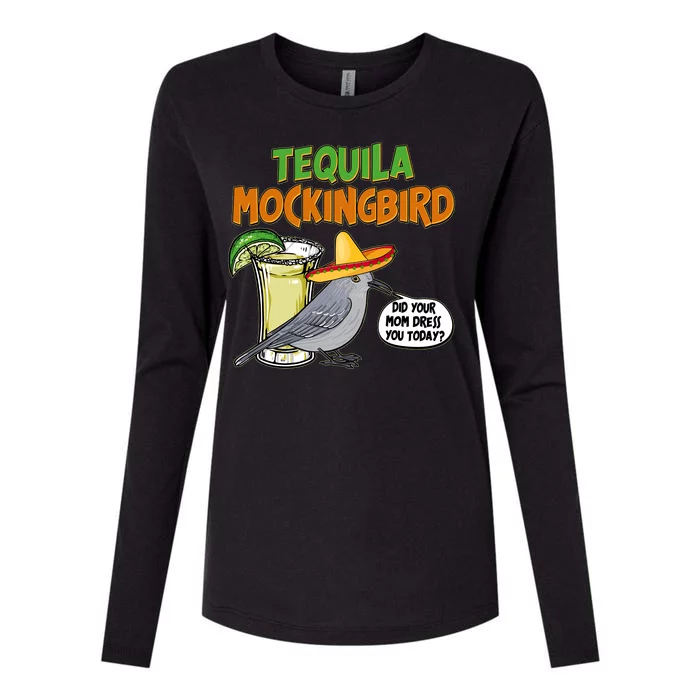 Funny Tequila Mockingbird Womens Cotton Relaxed Long Sleeve T-Shirt