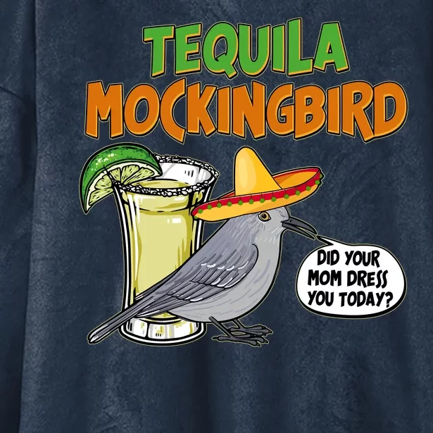 Funny Tequila Mockingbird Hooded Wearable Blanket