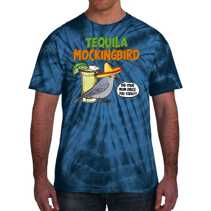 Funny Tequila Mockingbird Tie-Dye T-Shirt