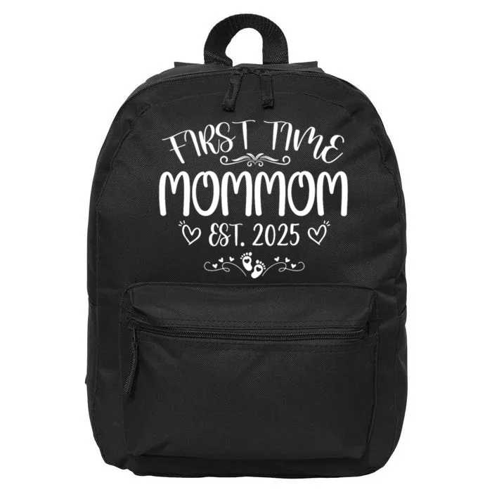 First Time Mommom Est 2025 Soon To Be Mom Mothers Day 16 in Basic Backpack