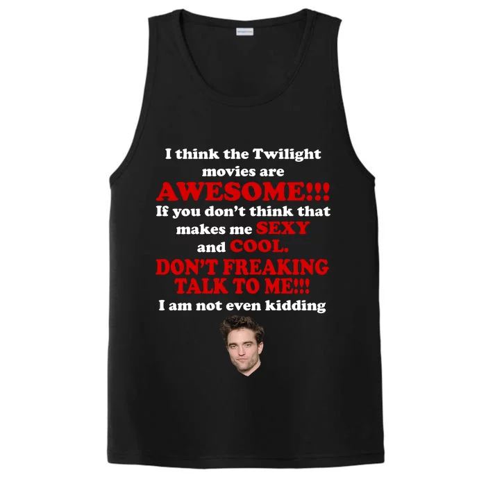 Funny Twilight Movies Quote Performance Tank