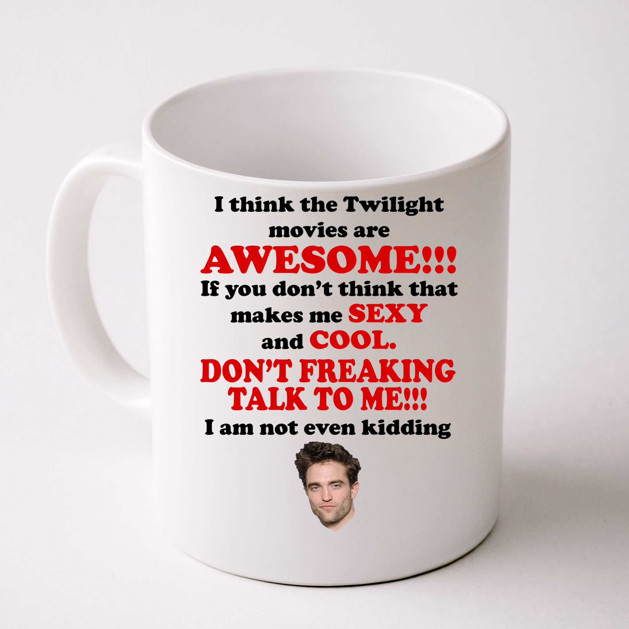 https://images3.teeshirtpalace.com/images/productImages/ftm9619053-funny-twilight-movies-quote--white-cfm-front.jpg