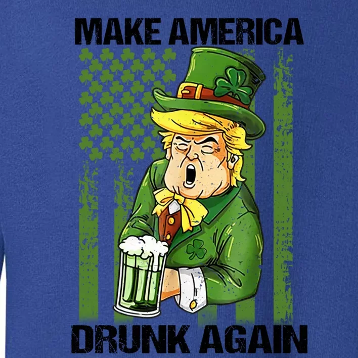 Funny Trump Make America Drunk Again Beer St Patricks Day Gift Toddler Sweatshirt