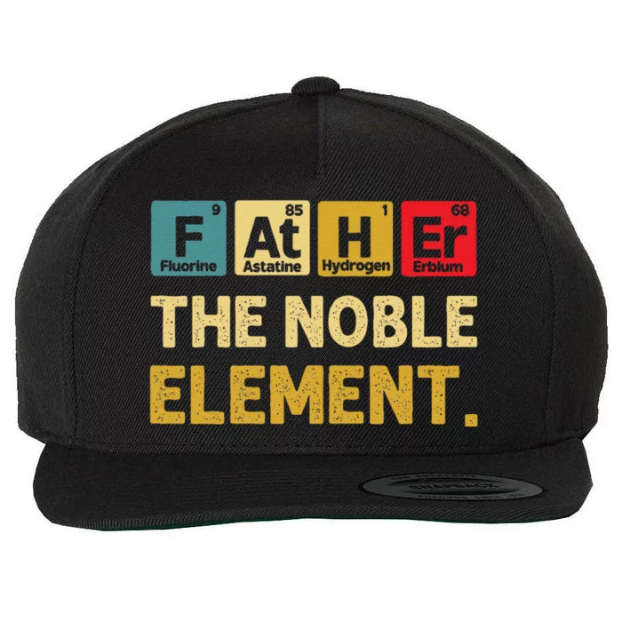 Father The Noble Element FatherS Day S Wool Snapback Cap