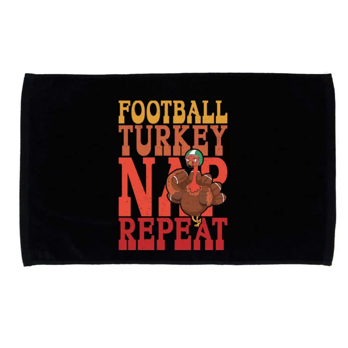 Football Turkey Nap Repeat Thanksgiving Football Lovers Funny Gift Microfiber Hand Towel