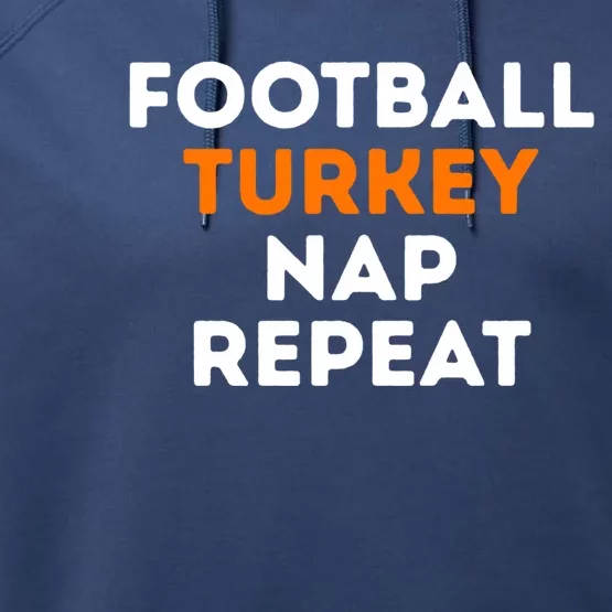 Football Turkey Nap Repeat Thanksgiving Performance Fleece Hoodie