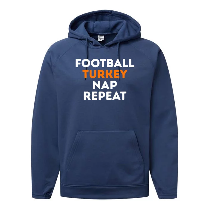 Football Turkey Nap Repeat Thanksgiving Performance Fleece Hoodie