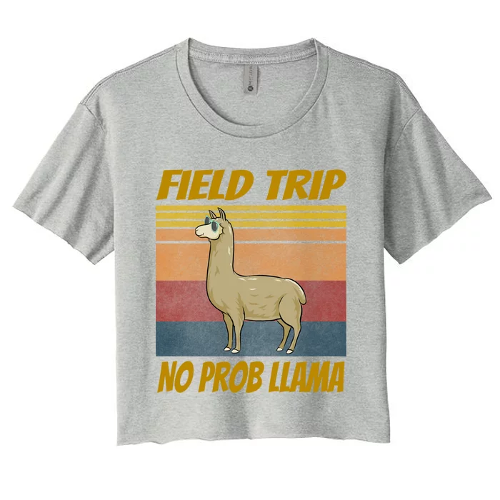 Field Trip No Prob Llama Funny Gift Field Day Vibes Teachers Students Gift Women's Crop Top Tee