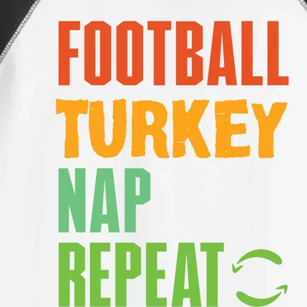 Football Turkey Nap Repeat A Funny Novelty Sports Wear Cute Gift Toddler Fine Jersey T-Shirt