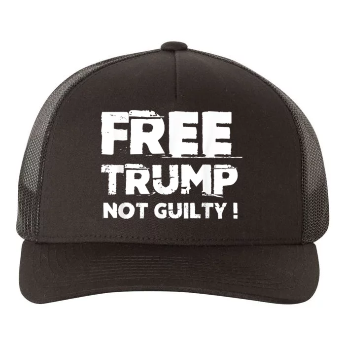 Free Trump Not Guilty Yupoong Adult 5-Panel Trucker Hat