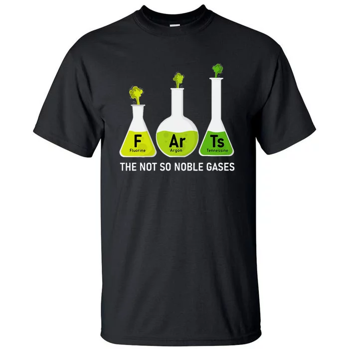 Farts The Not So Noble Gases Funny Chemistry Tall T-Shirt