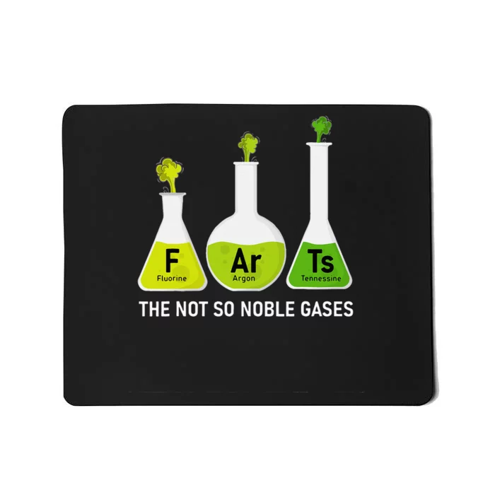 Farts The Not So Noble Gases Funny Chemistry Mousepad