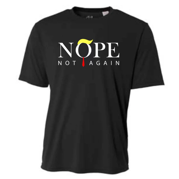 Funny Trump Nope Not Again Anti Trump 2024 Gift Cooling Performance Crew T-Shirt