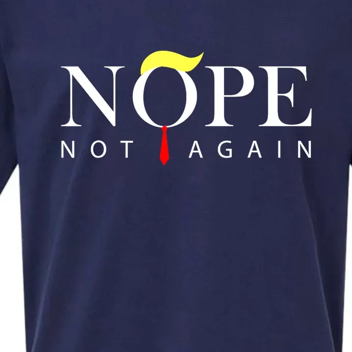 Funny Trump Nope Not Again Anti Trump 2024 Gift Sueded Cloud Jersey T-Shirt