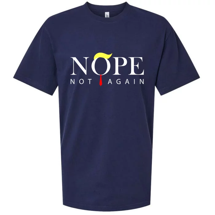 Funny Trump Nope Not Again Anti Trump 2024 Gift Sueded Cloud Jersey T-Shirt