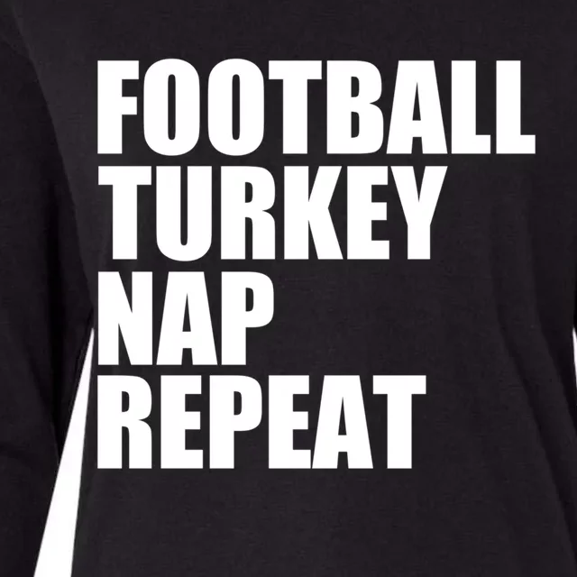 Football Turkey Nap Repeat Thanksgiving Gobble Family Lovers Gift Womens Cotton Relaxed Long Sleeve T-Shirt