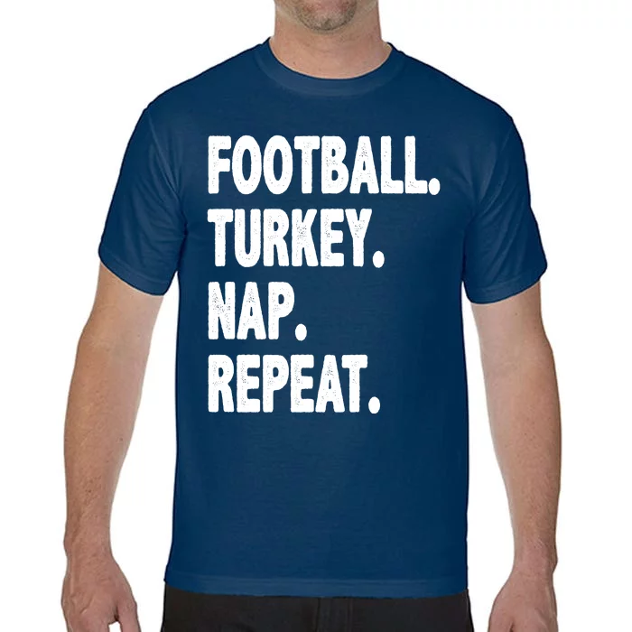 Football Turkey Nap Repeat Comfort Colors T-Shirt