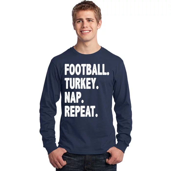 Football Turkey Nap Repeat Tall Long Sleeve T-Shirt