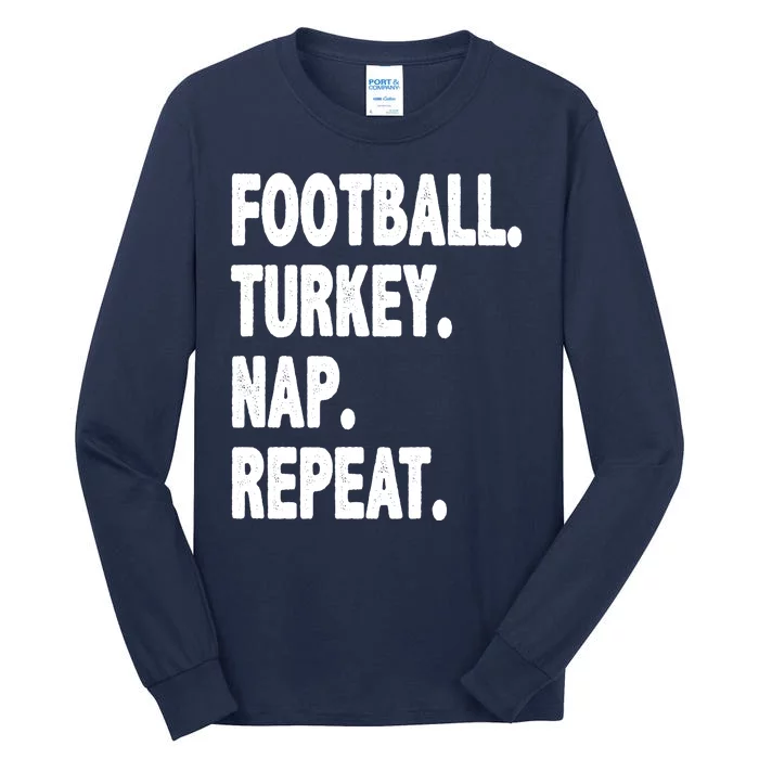 Football Turkey Nap Repeat Tall Long Sleeve T-Shirt