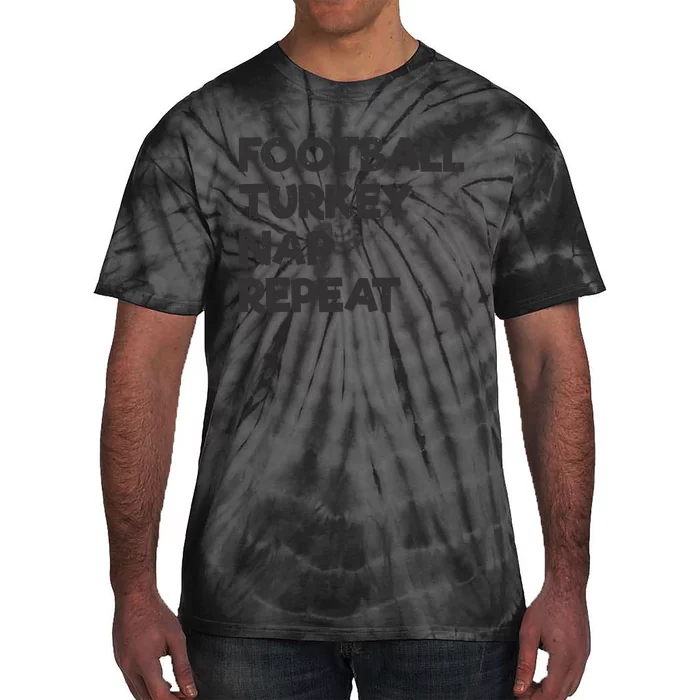 Football Turkey Nap Repeat Tie-Dye T-Shirt