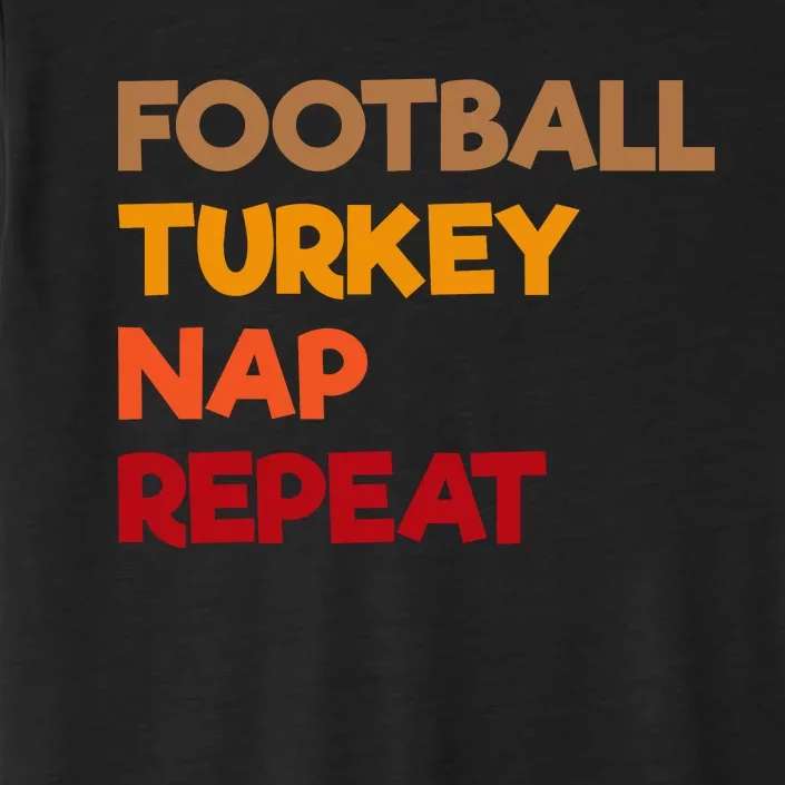 Football Turkey Nap Repeat ChromaSoft Performance T-Shirt