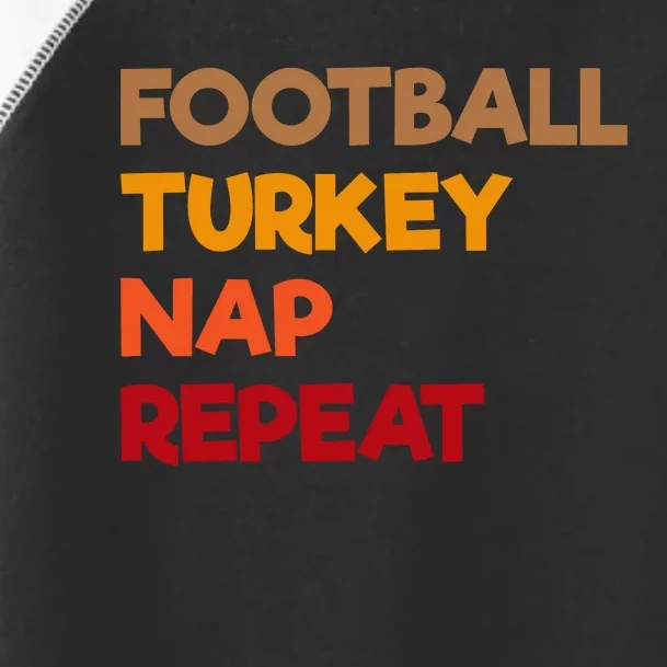 Football Turkey Nap Repeat Toddler Fine Jersey T-Shirt