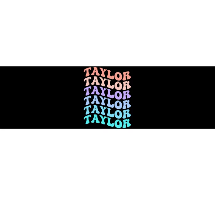 Funny Taylor name groovy colourful love i love Ts Taylor Bumper Sticker