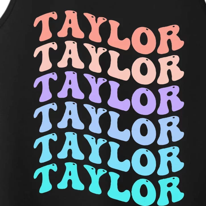 Funny Taylor name groovy colourful love i love Ts Taylor Performance Tank