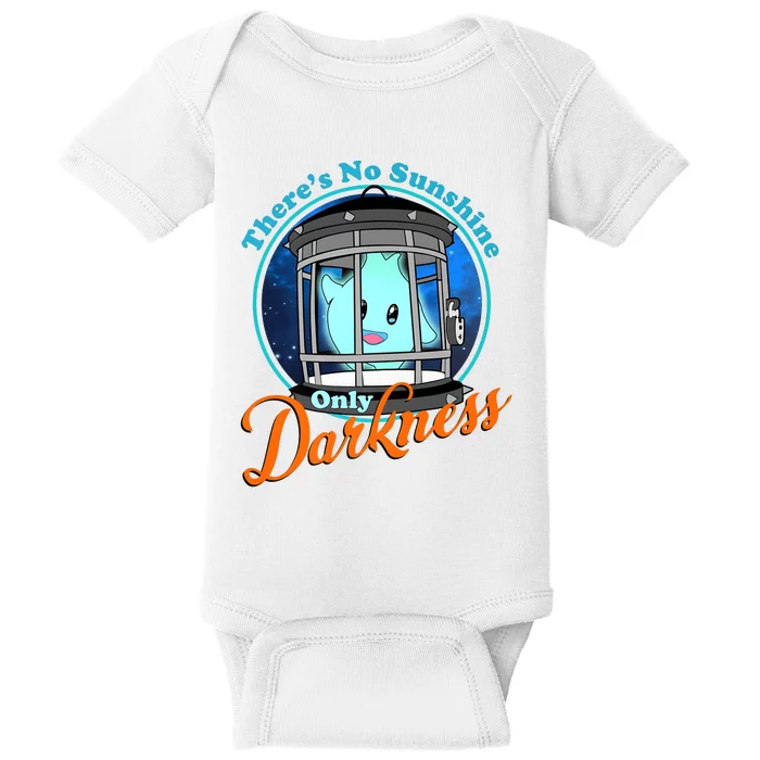 Funny Theres No Sunshine Only Darkness For Men Women Baby Bodysuit