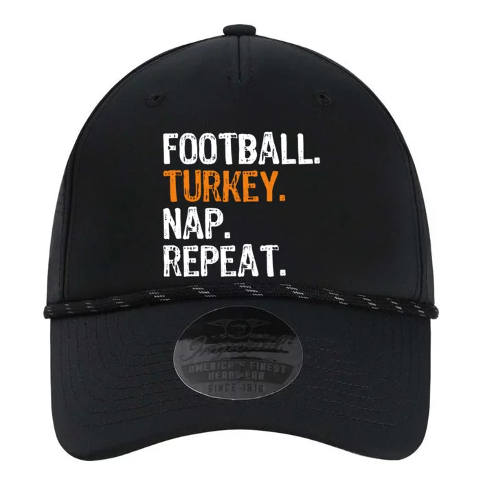 Football Turkey Nap Repeat Thanksgiving Funny Gift Performance The Dyno Cap