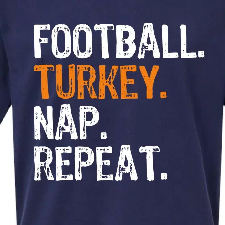 Football Turkey Nap Repeat Thanksgiving Funny Gift Sueded Cloud Jersey T-Shirt