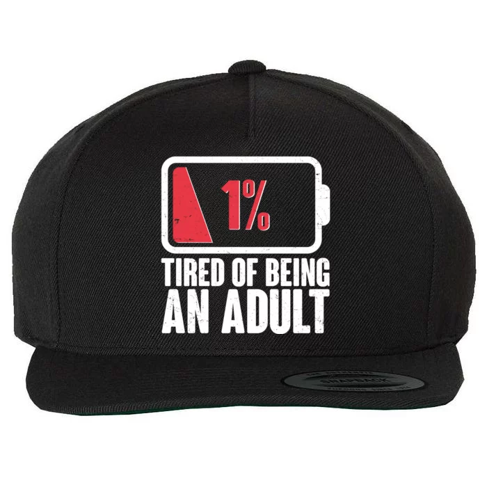 Funny Tired Of Being An Adult Low Battery Wool Snapback Cap