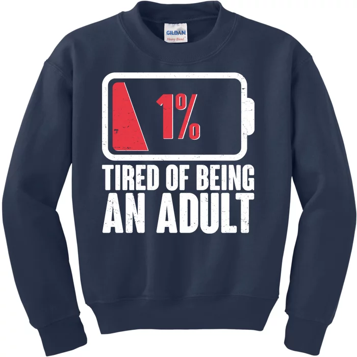 Funny Tired Of Being An Adult Low Battery Kids Sweatshirt