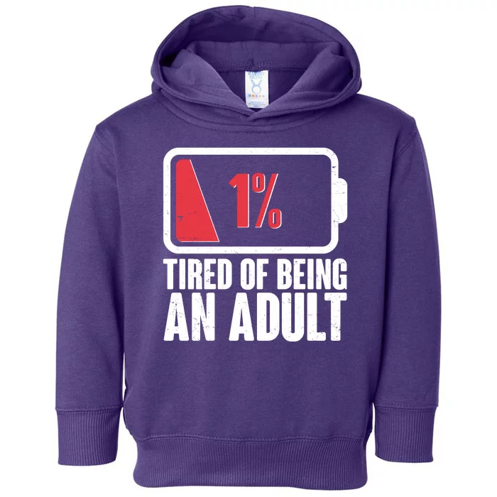 Funny Tired Of Being An Adult Low Battery Toddler Hoodie