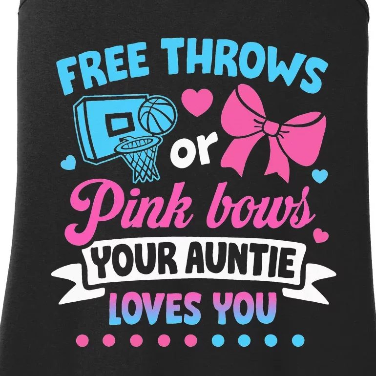 Free Throws or Pink Bows Auntie Loves You Baby Gender Reveal Ladies Essential Tank