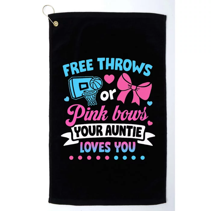 Free Throws or Pink Bows Auntie Loves You Baby Gender Reveal Platinum Collection Golf Towel