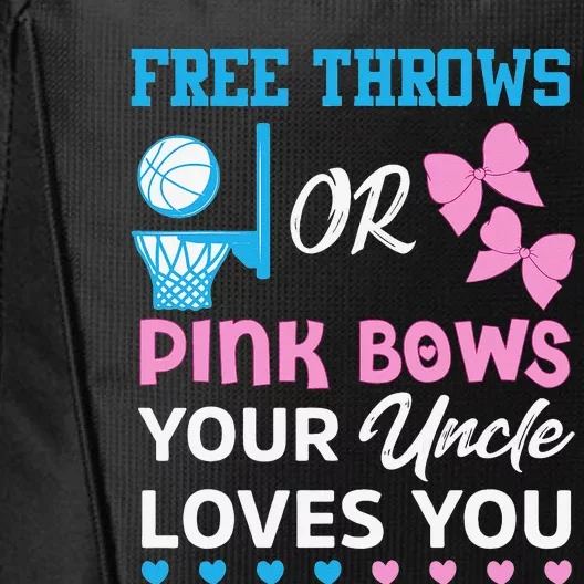 free throws or pink bows Uncle loves you gender reveal City Backpack