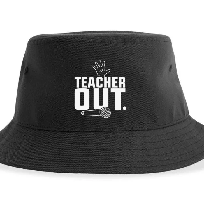 Funny Teacher out Last Day of School End of Year Teacher Sustainable Bucket Hat