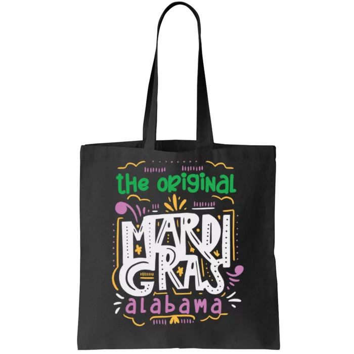 Funny The Original Mardi Gras Carnival Alabama Mobile City Tote Bag