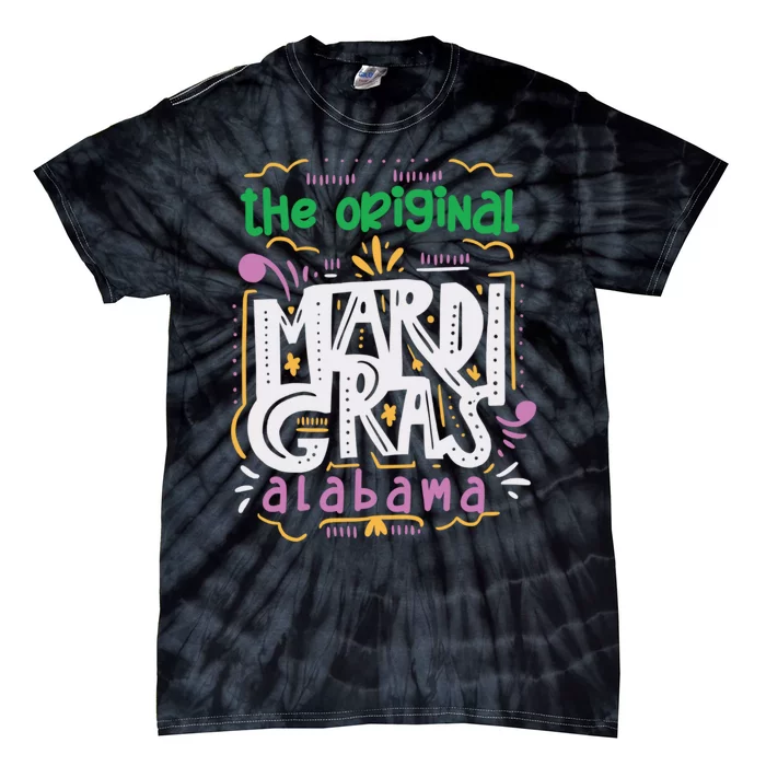 Funny The Original Mardi Gras Carnival Alabama Mobile City Tie-Dye T-Shirt