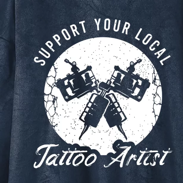 Funny Tattoo Outfit For A Tattoo Artist Gift Hooded Wearable Blanket