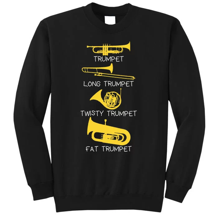 Funny Types Of Trumpet Player Sweatshirt