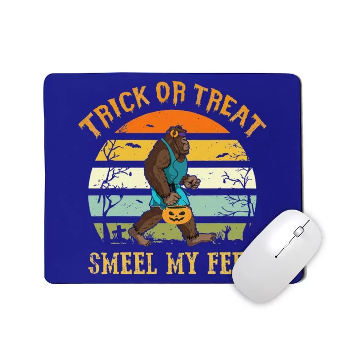 Funny Trick Or Treat Smell My Feet Bigfoot Halloween Vintage Mousepad