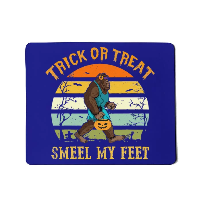 Funny Trick Or Treat Smell My Feet Bigfoot Halloween Vintage Mousepad